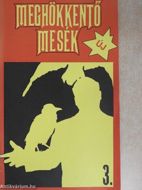 Meghökkentő mesék 1990