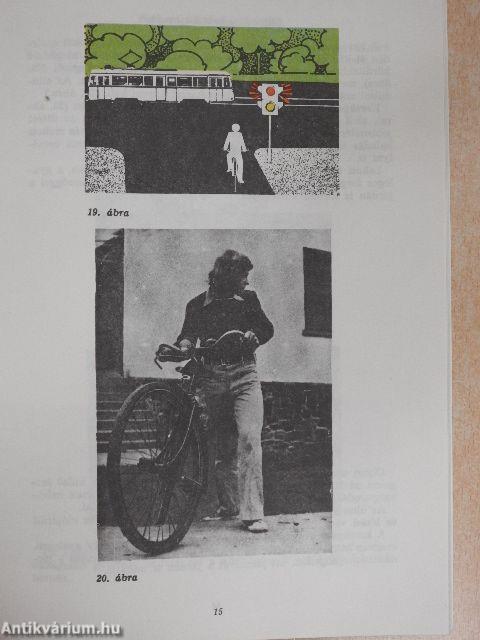 A kerékpáros és segédmotorkerékpáros közlekedés szabályai