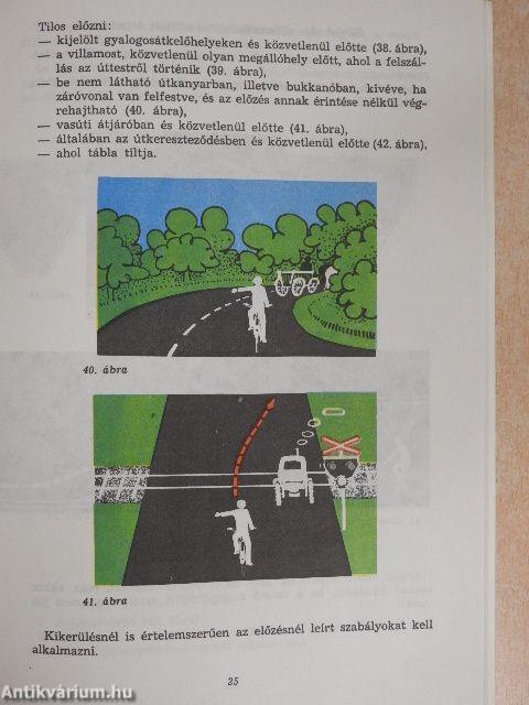 A kerékpáros és segédmotorkerékpáros közlekedés szabályai