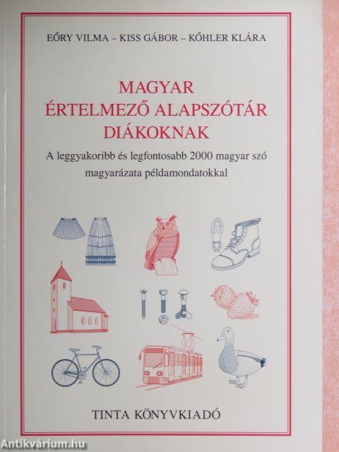 Magyar értelmező alapszótár diákoknak