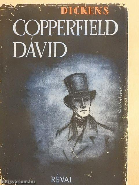 Copperfield Dávid I-III.