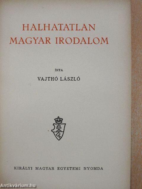 Halhatatlan magyar irodalom