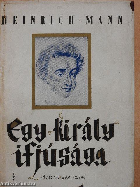 Egy király ifjusága