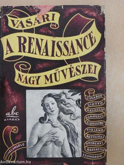 A renaissance nagy művészei