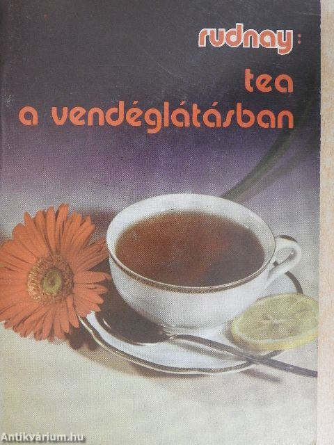 Tea a vendéglátásban