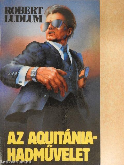 Az Aquitánia-hadművelet