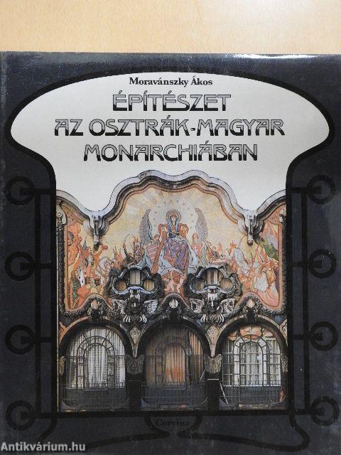 Építészet az Osztrák-Magyar Monarchiában