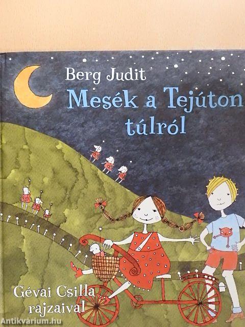 Mesék a tejúton túlról