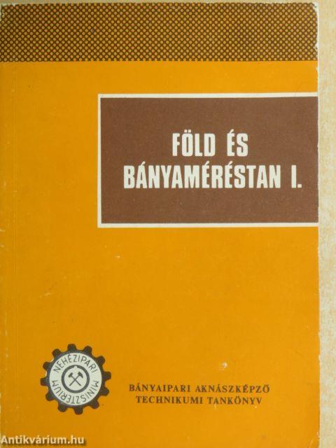 Föld és bányaméréstan I.