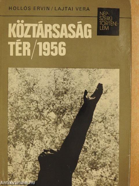 Köztársaság tér/1956