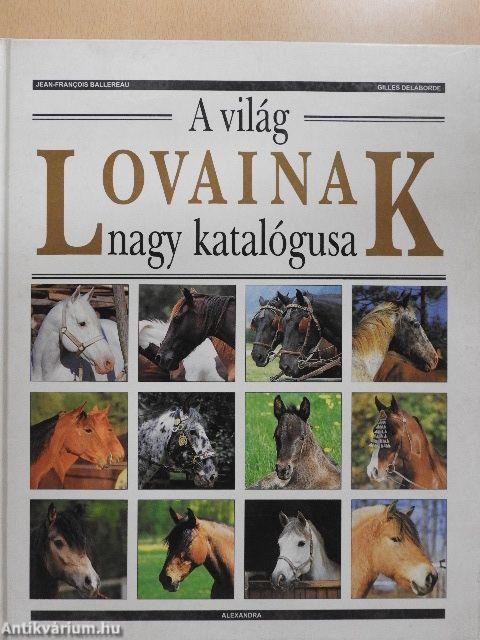 A világ lovainak nagy katalógusa