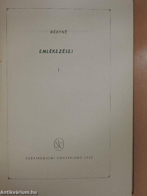 Déryné emlékezései I.