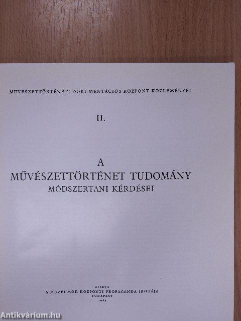 A művészettörténet tudomány módszertani kérdései