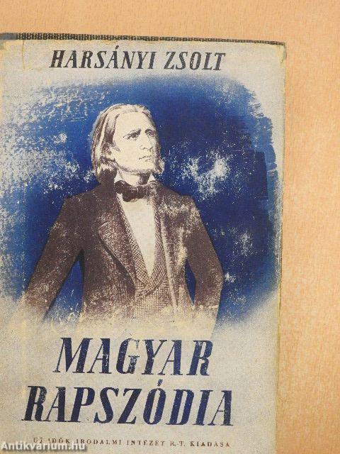Magyar rapszódia I-IV.