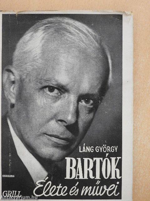 Bartók élete és művei