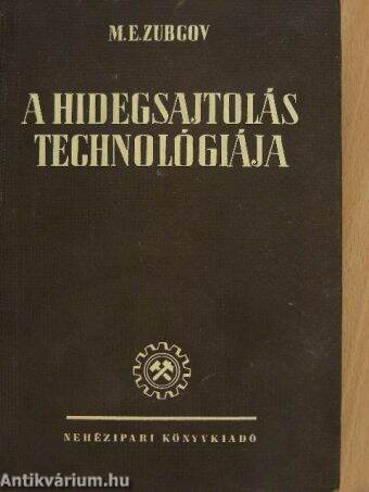 A hidegsajtolás technológiája