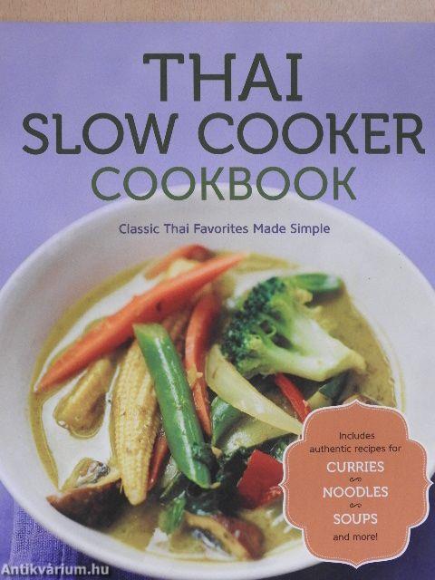 Thai Slow Cooker Cookbook