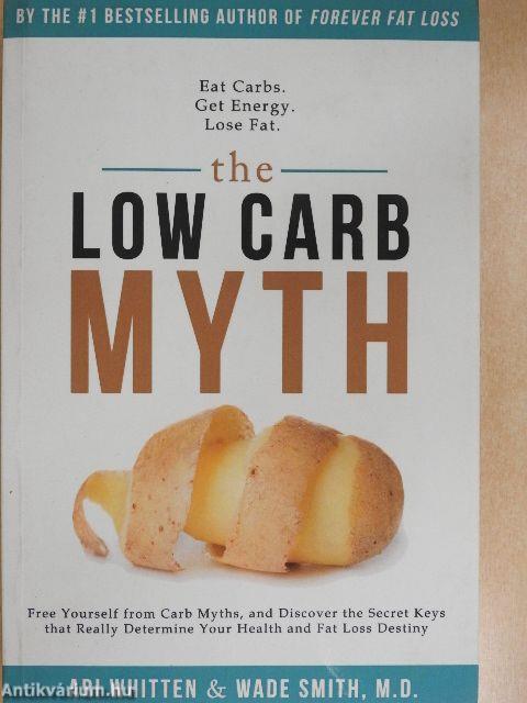 The Low Carb Myth