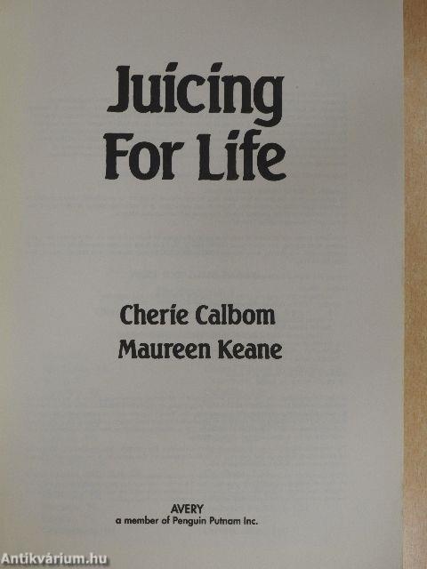 Juicing For Life