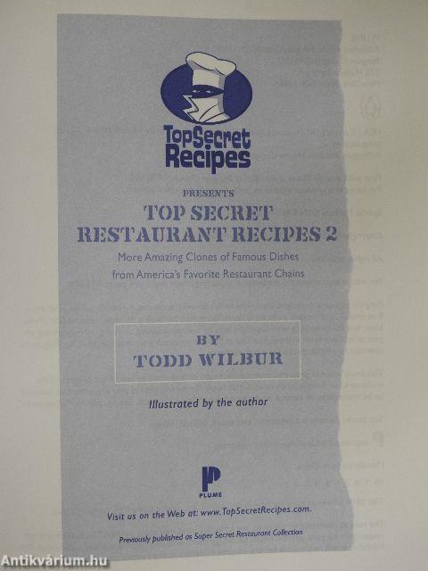 Top Secret Restaurant Recipes 2.