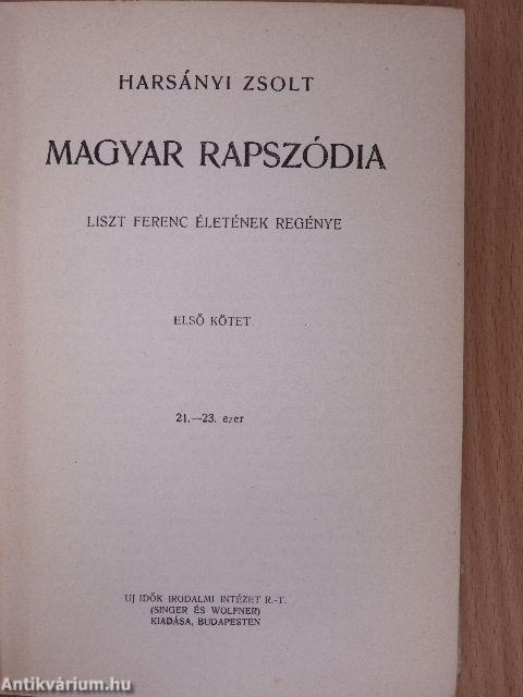 Magyar rapszódia I-IV.