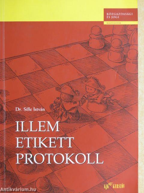 Illem, etikett, protokoll