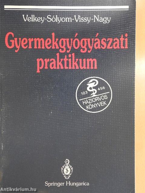 Gyermekgyógyászati praktikum