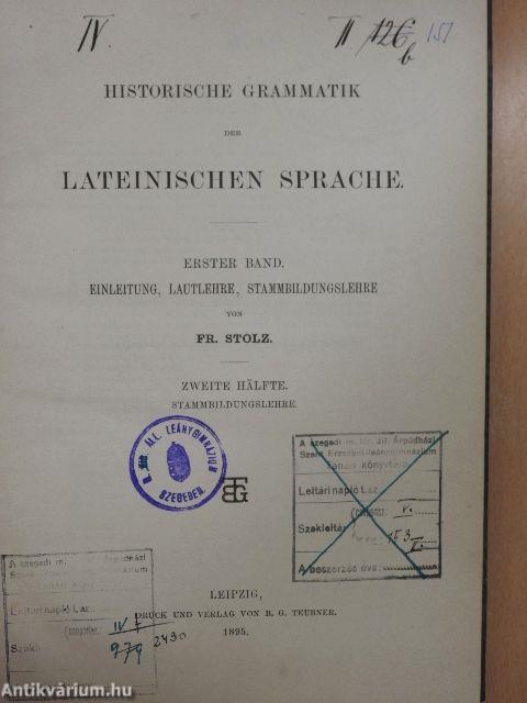 Historische grammatik der Lateinischen sprache I/2.