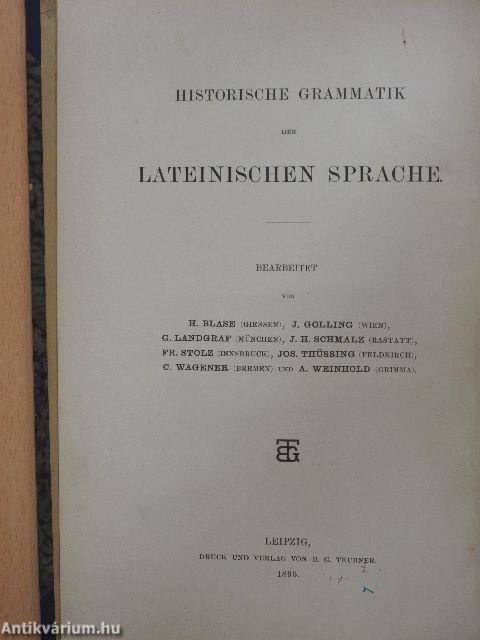 Historische grammatik der Lateinischen sprache I/2.