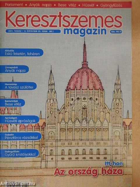 Keresztszemes magazin 2011. tavasz