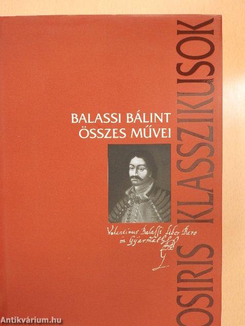 Balassi Bálint összes művei