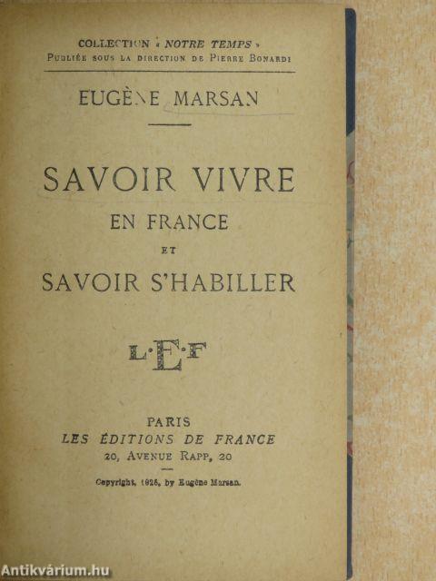 Savoir vivre en France et savoir s'habiller