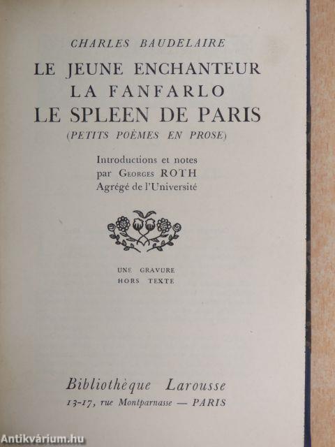 Le Jeune Enchanteur/La Fanfarlo/Le Spleen de Paris