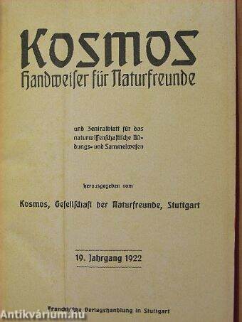 Kosmos 19. Jahrgang 1922/1-12.