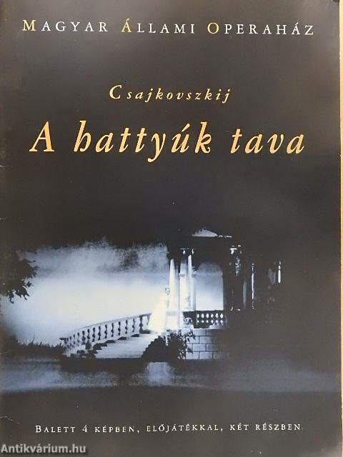 Csajkovszkij: A hattyúk tava