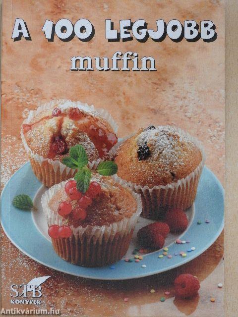 A 100 legjobb muffin
