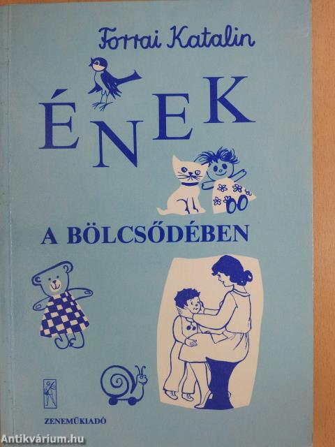 Ének a bölcsődében (dedikált példány)