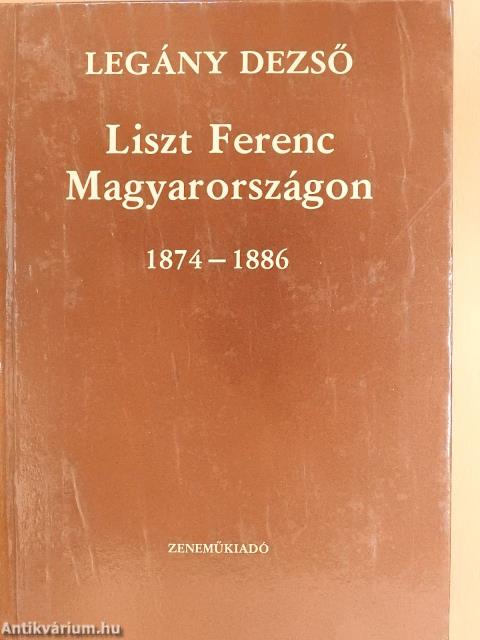 Liszt Ferenc Magyarországon (dedikált példány)