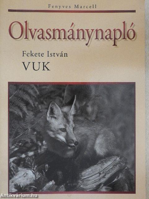 Olvasmánynapló - Fekete István: Vuk