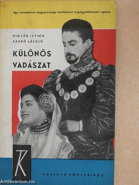 Különös vadászat