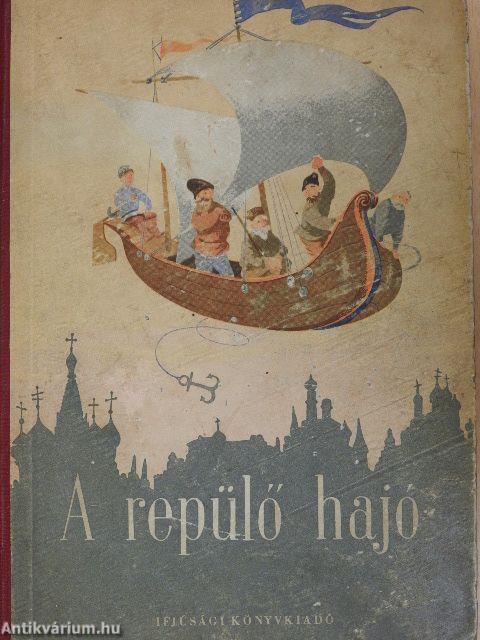 A repülő hajó (rossz állapotú)