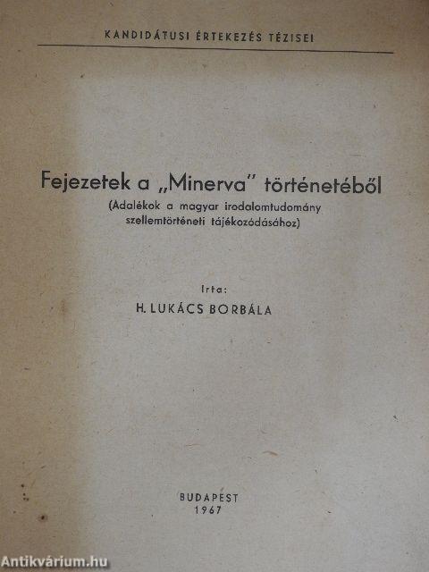 Fejezetek a "Minerva" történetéből