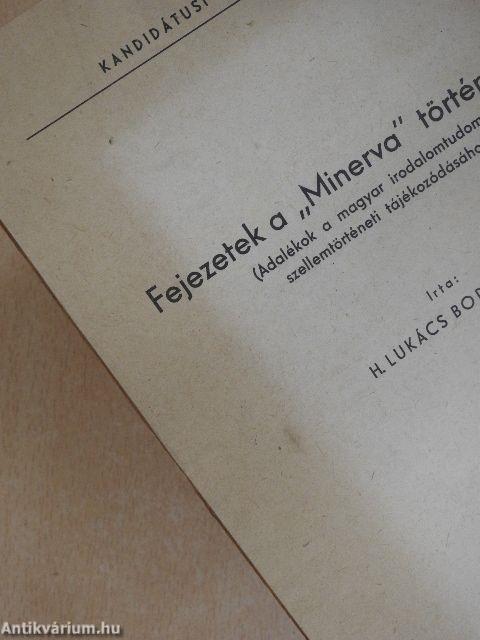 Fejezetek a "Minerva" történetéből