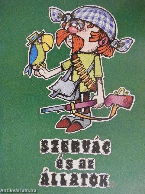 Szervác és az állatok