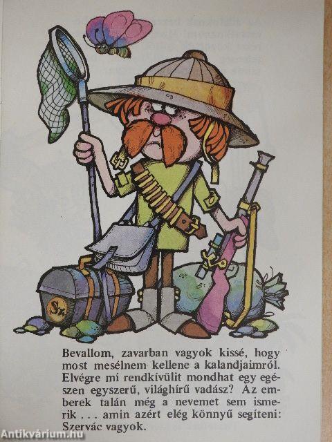 Szervác és az állatok