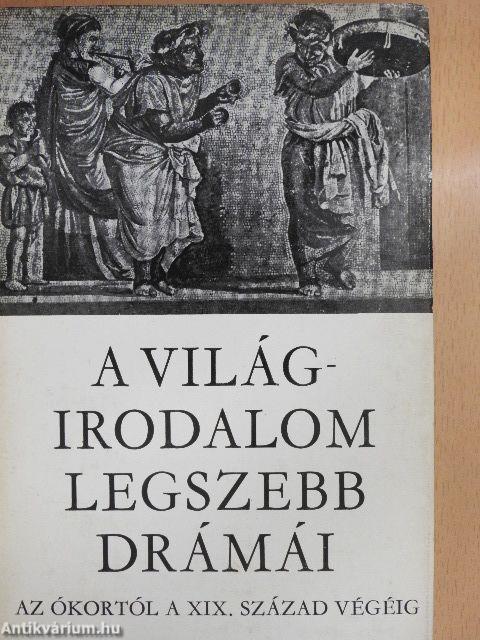 A világirodalom legszebb drámái I-II.