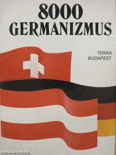 8000 germanizmus