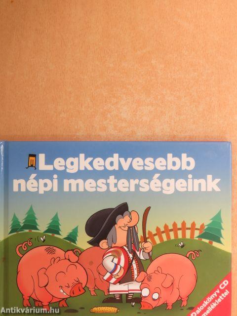 Legkedvesebb népi mesterségeink