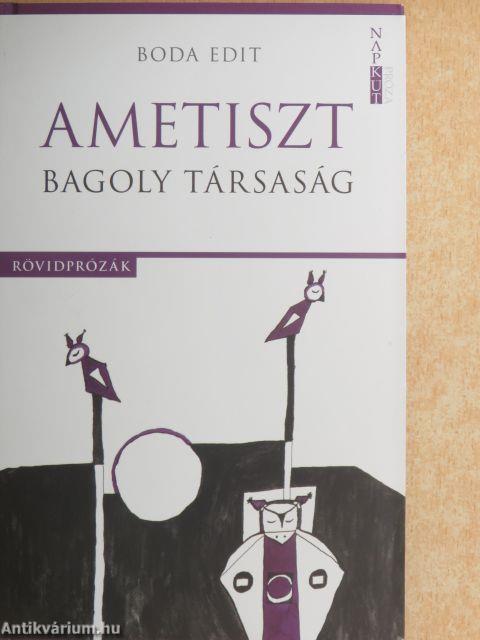 Ametiszt Bagoly Társaság