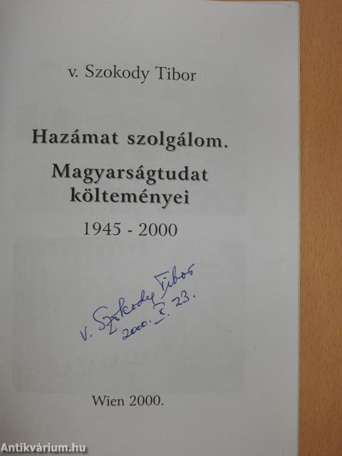 Hazámat szolgálom (aláírt példány)